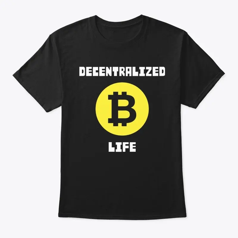 Decentralized Life Tee